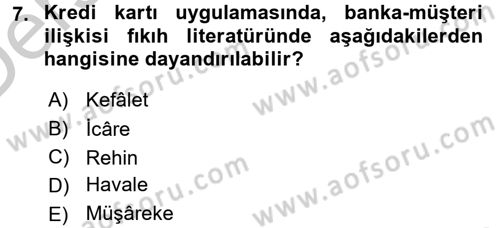 Günümüz Fıkıh Problemleri Dersi 2016 - 2017 Yılı 3 Ders Sınav Soruları 7. Soru