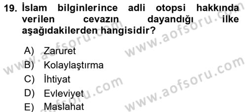 Günümüz Fıkıh Problemleri Dersi 2016 - 2017 Yılı (Vize) Ara Sınav Soruları 19. Soru