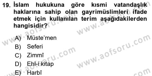 Günümüz Fıkıh Problemleri Dersi 2016 - 2017 Yılı (Final) Dönem Sonu Sınav Soruları 19. Soru