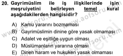 Günümüz Fıkıh Problemleri Dersi 2016 - 2017 Yılı (Final) Dönem Sonu Sınav Soruları 20. Soru
