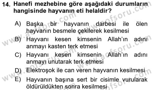 Günümüz Fıkıh Problemleri Dersi 2017 - 2018 Yılı (Vize) Ara Sınav Soruları 14. Soru