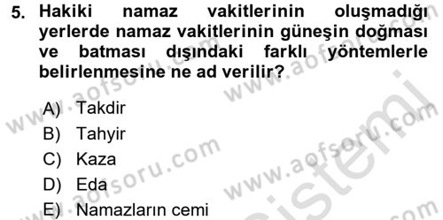 Günümüz Fıkıh Problemleri Dersi 2017 - 2018 Yılı (Vize) Ara Sınav Soruları 5. Soru