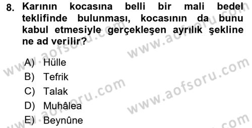 Günümüz Fıkıh Problemleri Dersi Ara Sınavı Deneme Sınav Soruları 8. Soru