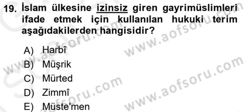 Günümüz Fıkıh Problemleri Dersi 2017 - 2018 Yılı (Final) Dönem Sonu Sınav Soruları 19. Soru