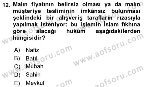 Günümüz Fıkıh Problemleri Dersi 2018 - 2019 Yılı 3 Ders Sınav Soruları 12. Soru