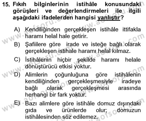 Günümüz Fıkıh Problemleri Dersi 2018 - 2019 Yılı (Vize) Ara Sınav Soruları 15. Soru