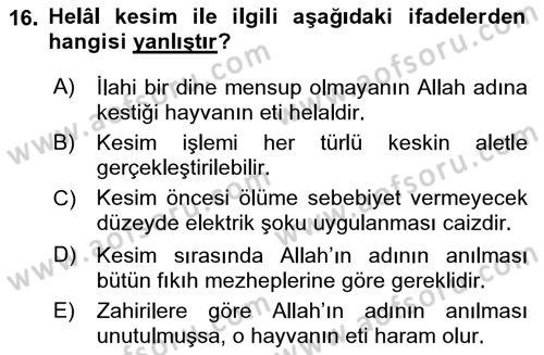 Günümüz Fıkıh Problemleri Dersi 2018 - 2019 Yılı (Vize) Ara Sınav Soruları 16. Soru