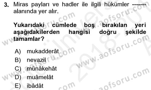 Günümüz Fıkıh Problemleri Dersi 2018 - 2019 Yılı (Vize) Ara Sınav Soruları 3. Soru