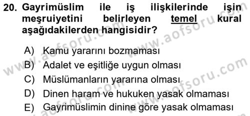 Günümüz Fıkıh Problemleri Dersi 2018 - 2019 Yılı (Final) Dönem Sonu Sınav Soruları 20. Soru