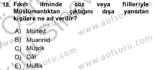 Günümüz Fıkıh Problemleri Dersi 2018 - 2019 Yılı Yaz Okulu Sınav Soruları 18. Soru