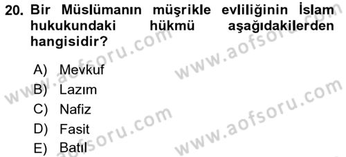 Günümüz Fıkıh Problemleri Dersi 2018 - 2019 Yılı Yaz Okulu Sınav Soruları 20. Soru