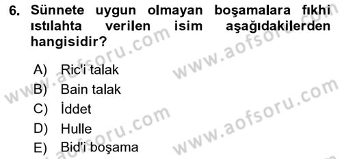 Günümüz Fıkıh Problemleri Dersi 2018 - 2019 Yılı Yaz Okulu Sınav Soruları 6. Soru