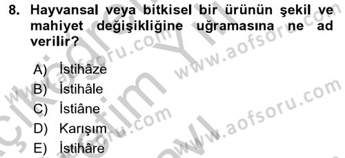 Günümüz Fıkıh Problemleri Dersi 2018 - 2019 Yılı Yaz Okulu Sınav Soruları 8. Soru