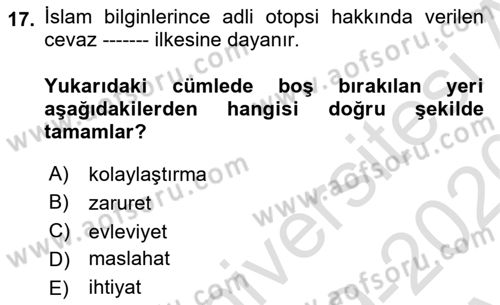 Günümüz Fıkıh Problemleri Dersi 2019 - 2020 Yılı (Vize) Ara Sınav Soruları 17. Soru