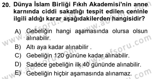 Günümüz Fıkıh Problemleri Dersi 2019 - 2020 Yılı (Vize) Ara Sınav Soruları 20. Soru