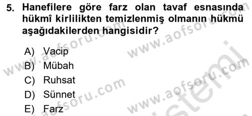 Günümüz Fıkıh Problemleri Dersi 2019 - 2020 Yılı (Vize) Ara Sınav Soruları 5. Soru