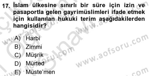 Günümüz Fıkıh Problemleri Dersi 2020 - 2021 Yılı Yaz Okulu Sınav Soruları 17. Soru