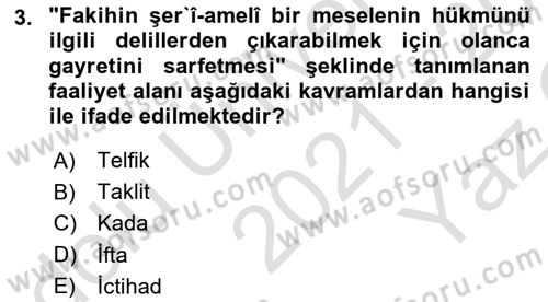 Günümüz Fıkıh Problemleri Dersi 2021 - 2022 Yılı Yaz Okulu Sınav Soruları 3. Soru