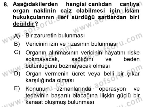 Günümüz Fıkıh Problemleri Dersi 2021 - 2022 Yılı Yaz Okulu Sınav Soruları 8. Soru
