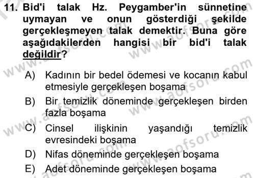 Günümüz Fıkıh Problemleri Dersi Ara Sınavı Deneme Sınav Soruları 11. Soru