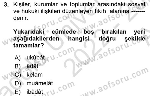 Günümüz Fıkıh Problemleri Dersi Ara Sınavı Deneme Sınav Soruları 3. Soru