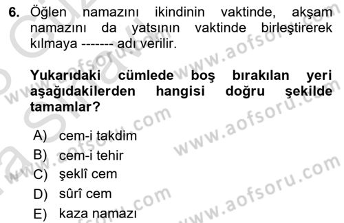 Günümüz Fıkıh Problemleri Dersi Ara Sınavı Deneme Sınav Soruları 6. Soru