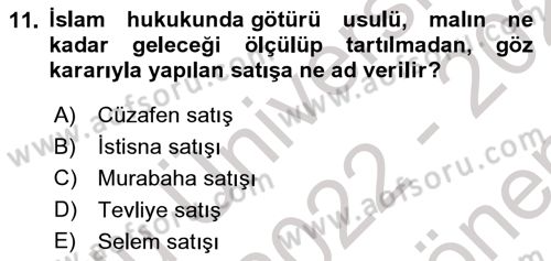 Günümüz Fıkıh Problemleri Dersi 2022 - 2023 Yılı (Final) Dönem Sonu Sınav Soruları 11. Soru
