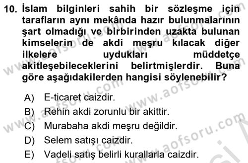 Günümüz Fıkıh Problemleri Dersi 2023 - 2024 Yılı (Final) Dönem Sonu Sınav Soruları 10. Soru