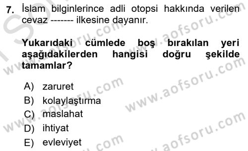 Günümüz Fıkıh Problemleri Dersi 2023 - 2024 Yılı (Final) Dönem Sonu Sınav Soruları 7. Soru