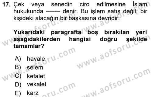 Günümüz Fıkıh Problemleri Dersi 2023 - 2024 Yılı Yaz Okulu Sınav Soruları 17. Soru