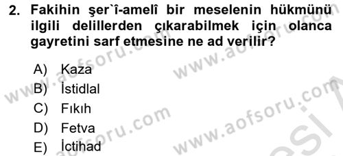 Günümüz Fıkıh Problemleri Dersi 2024 - 2025 Yılı Yaz Okulu Sınav Soruları 2. Soru