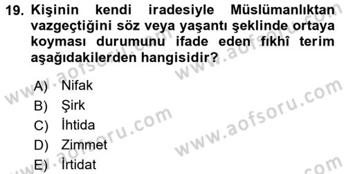Günümüz Fıkıh Problemleri Dersi 2025 - 2026 Yılı (Final) Dönem Sonu Sınav Soruları 19. Soru