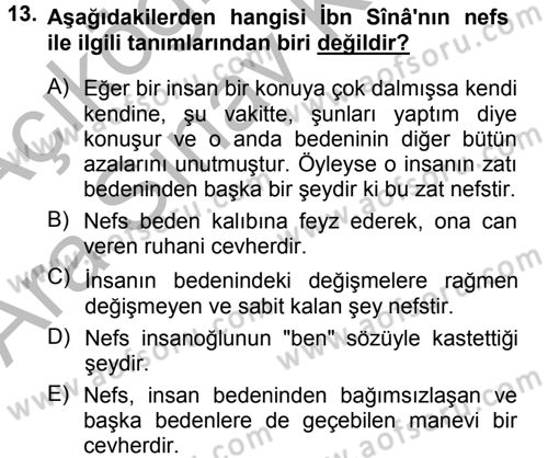 İslam Düşünce Tarihi Dersi 2012 - 2013 Yılı (Vize) Ara Sınav Soruları 13. Soru