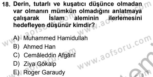 İslam Düşünce Tarihi Dersi 2012 - 2013 Yılı (Vize) Ara Sınav Soruları 18. Soru