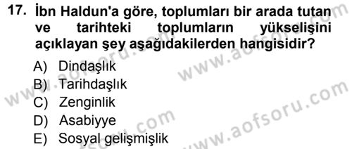İslam Düşünce Tarihi Dersi 2012 - 2013 Yılı (Final) Dönem Sonu Sınav Soruları 17. Soru