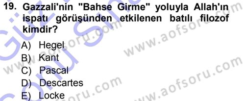 İslam Düşünce Tarihi Dersi 2012 - 2013 Yılı (Final) Dönem Sonu Sınav Soruları 19. Soru