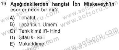 İslam Düşünce Tarihi Dersi 2012 - 2013 Yılı Tek Ders Sınav Soruları 16. Soru