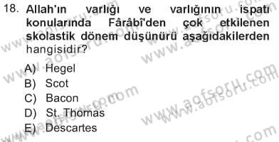 İslam Düşünce Tarihi Dersi 2012 - 2013 Yılı Tek Ders Sınav Soruları 18. Soru