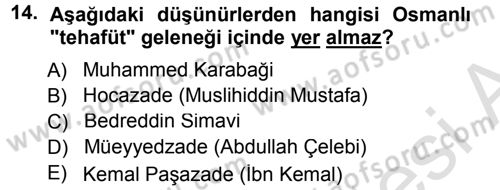 İslam Düşünce Tarihi Dersi 2013 - 2014 Yılı Tek Ders Sınavı 14. Soru