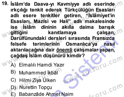 İslam Düşünce Tarihi Dersi 2014 - 2015 Yılı (Vize) Ara Sınav Soruları 19. Soru