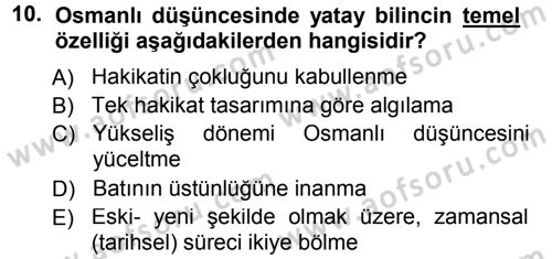 İslam Düşünce Tarihi Dersi 2014 - 2015 Yılı (Final) Dönem Sonu Sınav Soruları 10. Soru