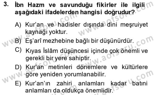 İslam Düşünce Tarihi Dersi 2014 - 2015 Yılı (Final) Dönem Sonu Sınav Soruları 3. Soru