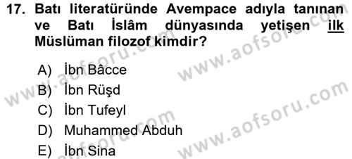 İslam Düşünce Tarihi Dersi Ara Sınavı Deneme Sınav Soruları 17. Soru