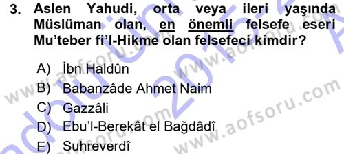 İslam Düşünce Tarihi Dersi Ara Sınavı Deneme Sınav Soruları 3. Soru