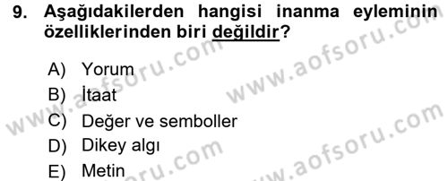 İslam Düşünce Tarihi Dersi 2015 - 2016 Yılı (Vize) Ara Sınav Soruları 9. Soru