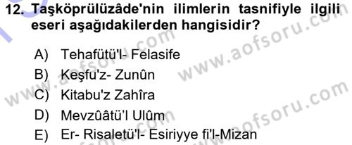 İslam Düşünce Tarihi Dersi 2015 - 2016 Yılı (Final) Dönem Sonu Sınav Soruları 12. Soru