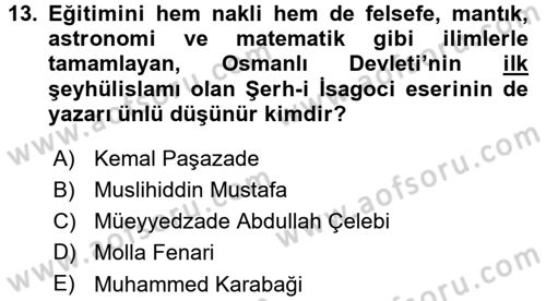 İslam Düşünce Tarihi Dersi 2015 - 2016 Yılı (Final) Dönem Sonu Sınav Soruları 13. Soru