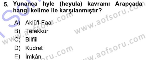 İslam Düşünce Tarihi Dersi 2015 - 2016 Yılı (Final) Dönem Sonu Sınav Soruları 5. Soru