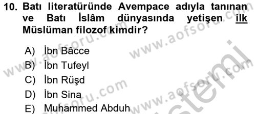 İslam Düşünce Tarihi Dersi 2016 - 2017 Yılı 3 Ders Sınav Soruları 10. Soru