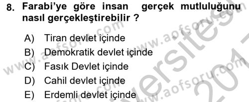 İslam Düşünce Tarihi Dersi 2016 - 2017 Yılı 3 Ders Sınav Soruları 8. Soru